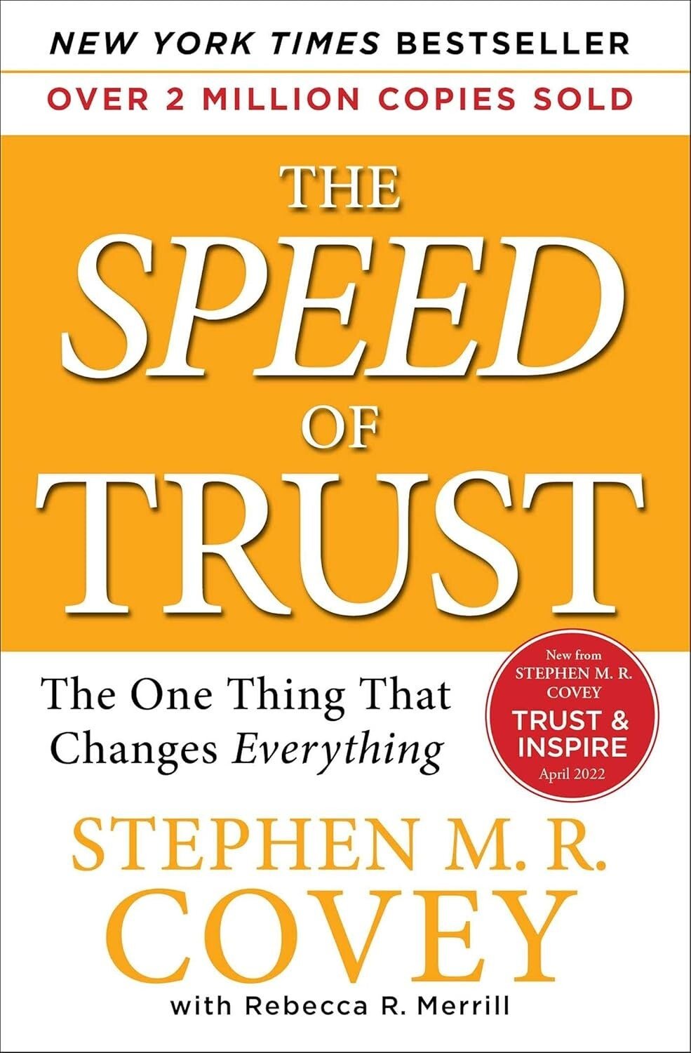 The Speed of Trust by Stephen M. R. Covey