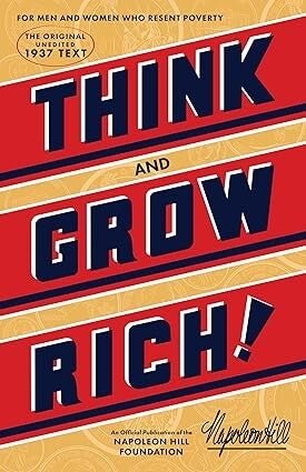 Think and Grow Rich by Napoleon Hill