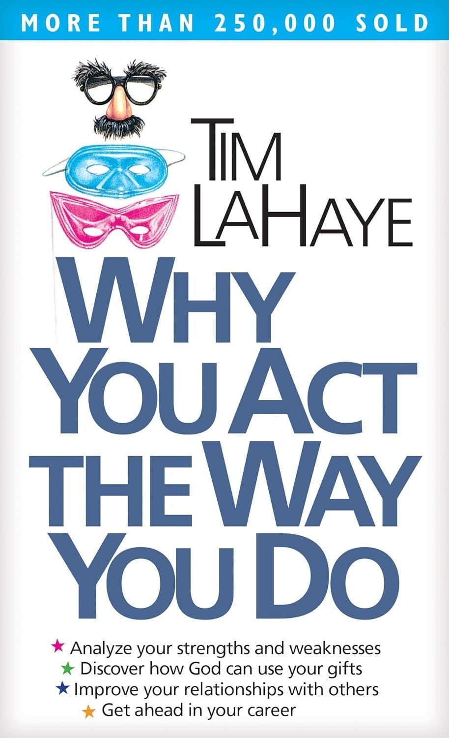 Why You Act the Way You Do by Tim LaHaye